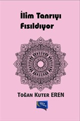 İlim Tanrıyı Fısıldıyor