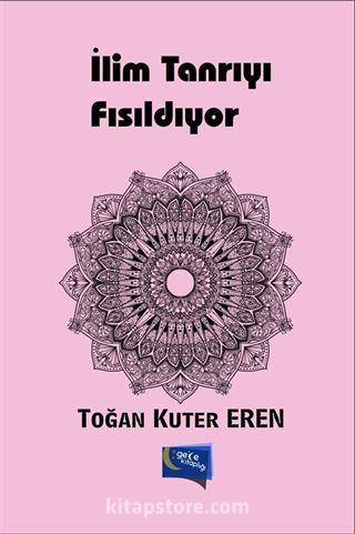 İlim Tanrıyı Fısıldıyor