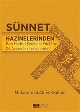 Sünnet Hazinelerinden Bazı Hadis-i Şeriflerin Edebi ve Dil Açısından İncelenmesi