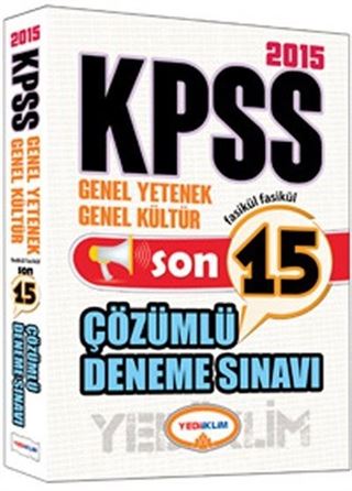 2015 KPSS Genel Yetenek Genel Kültür 15 Çözümlü Deneme Sınavı