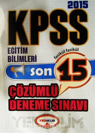 2015 KPSS Eğitim Bilimleri 15 Çözümlü Deneme Sınavı