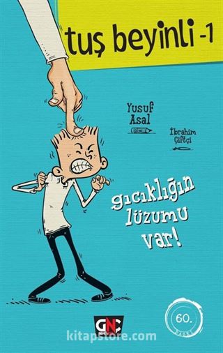 Gıcıklığın Lüzumu Var / Tuş Beyinli Serisi 1