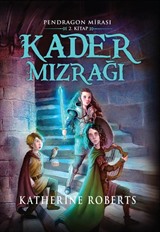 Kader Mızrağı / Pendragon Mirası -2