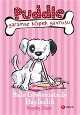 Bale Gösterisinde Haylazlık / Puddle Yaramaz Köpek Yavrusu 3