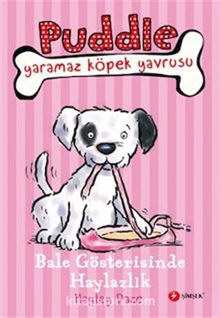 Bale Gösterisinde Haylazlık / Puddle Yaramaz Köpek Yavrusu 3