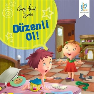 Düzenli Ol! / Güzel Ahlak Serisi