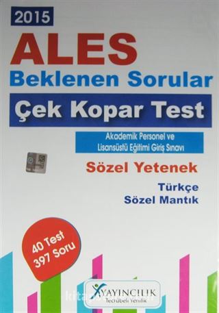 2015 ALES Beklenen Sorular Çek Kopar Test Sözel Yetenek (Türkçe-Sözel Mantık)