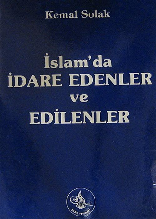 İslam'da İdare Edenler ve Edilenler