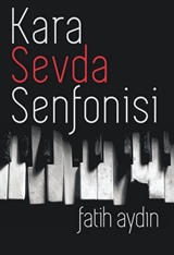 Kara Sevda Senfonisi