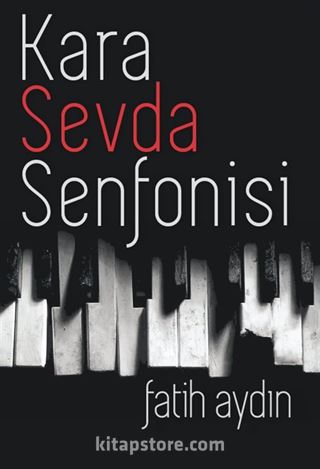 Kara Sevda Senfonisi