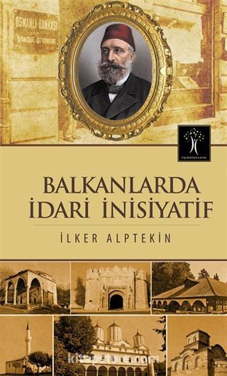 Balkanlarda İdari İnsiyatif