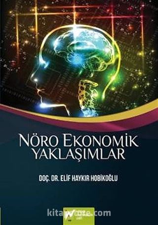 Nöro Ekonomik Yaklaşımlar