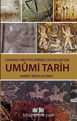 Osmanlı Mekteplerinde Çocuklar İçin Umumi Tarih