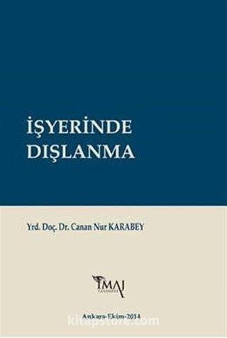 İşyerinde Dışlanma