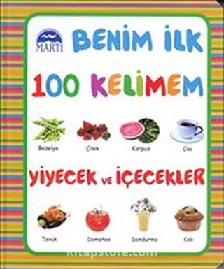 Yiyecek ve İçecekler / Benim İlk 100 Kelimem