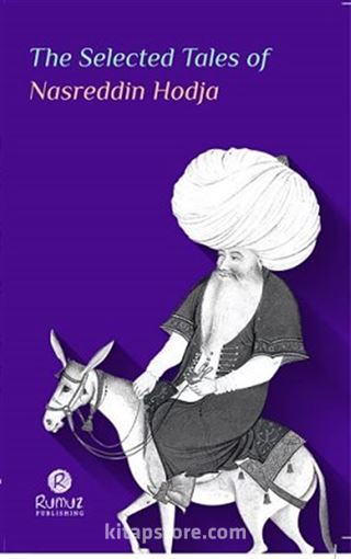 The Selected Tales of Nasreddin Hodja