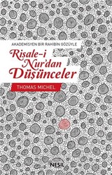 Akademisyen Bir Rahibin Gözüyle Risale-i Nur'dan Düşünceler