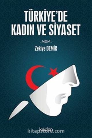 Türkiye'de Kadın ve Siyaset