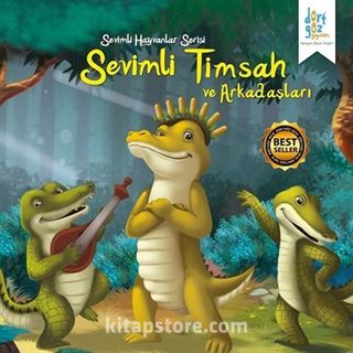 Sevimli Timsah ve Arkadaşları / Sevimli Hayvanlar Serisi