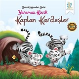 Yaramaz Küçük Kaplan Kardeşler / Sevimli Hayvanlar Serisi