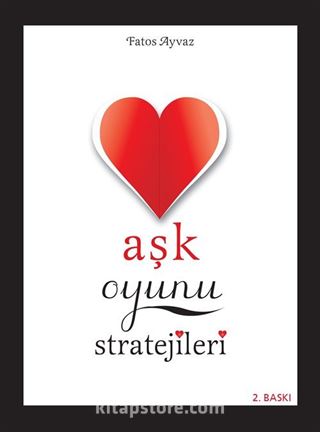 Aşk Oyunu Stratejileri