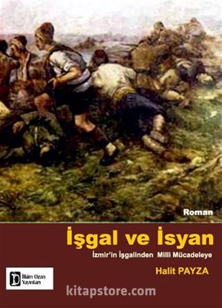 İşgal ve İsyan