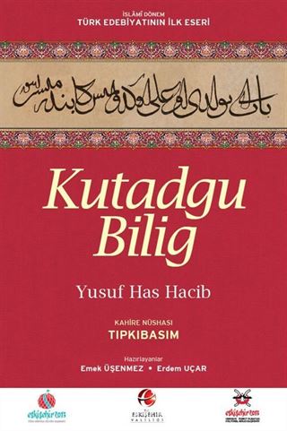 Kutadgu Bilig - Tıpkıbasım