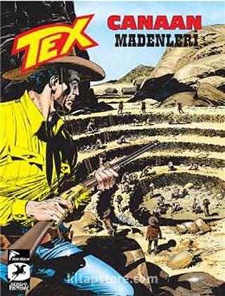 Tex 8 / Canaan Madenleri Espectro'nun İzinde