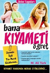 Bana Kıyameti Öğret