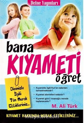 Bana Kıyameti Öğret