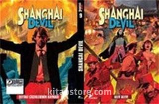 Shanghai Devil 9 / Alev Aleve - Şeftali Çiçeklerinin Kaynağı