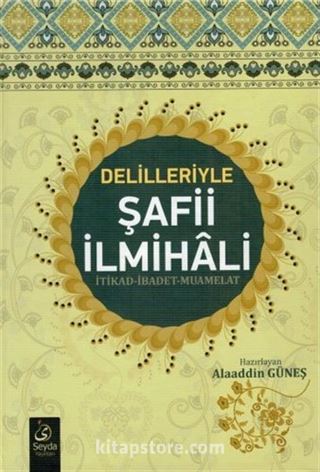 Delilleriyle Şafii İlmihali