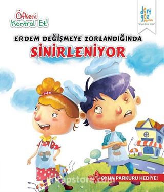 Erdem Değişmeye Zorlandığında Sinirleniyor / Öfkeni Kontrol Et