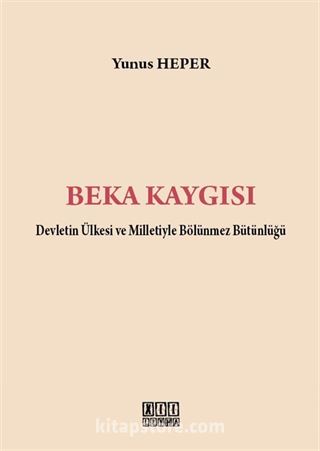 Beka Kaygısı