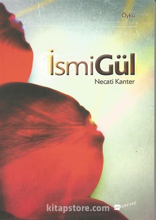 İsmiGül