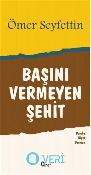 Başını Vermeyen Şehit