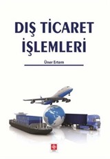 Dış Ticaret İşlemleri