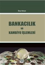 Bankacılık ve Kambiyo İşlemleri