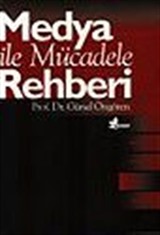 Medya İle Mücadele Rehberi