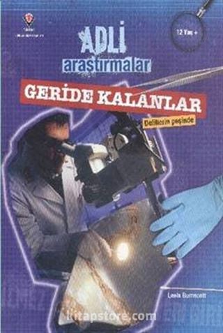 Adli Araştırmalar / Geride Kalanlar