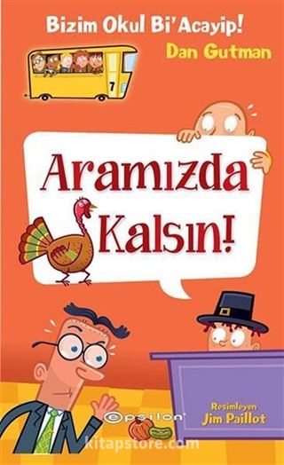 Bizim Okul Bi Acayip! / Aramızda Kalsın