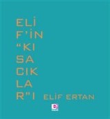 Elif'in Kısacıkları