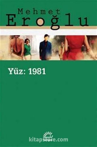 Yüz: 1981