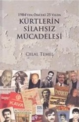 1984'ten Önceki 25 Yılda Kürtlerin Silahsız Mücadelesi