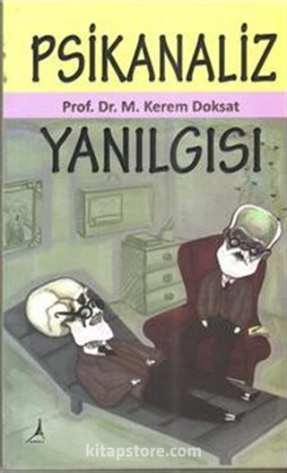 Psikanaliz Yanılgısı