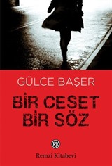 Bir Ceset Bir Söz