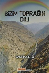 Bizim Toprağın Dili