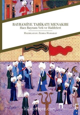 Bayramiye Tarikatı Menakıbı