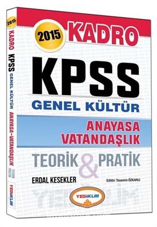 2015 KPSS Genel Kültür Anayasa Vatandaşlık Teorik ve Pratik Ders Notları