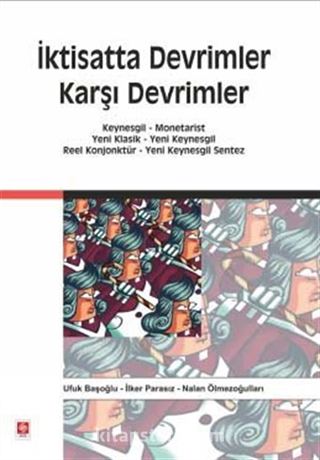 İktisatta Devrimler Karşı Devrimler